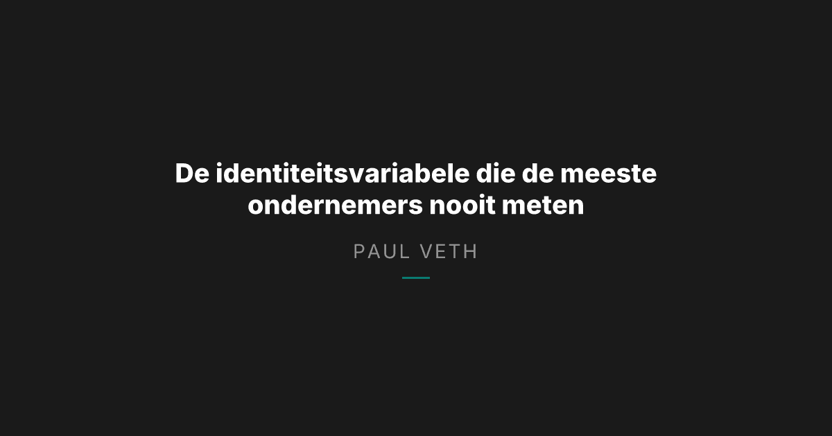 Waarom zelfkennis de moeilijkste vaardigheid is die je als ondernemer opbouwt